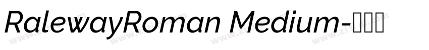 RalewayRoman Medium字体转换